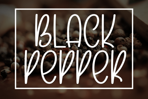 Black Pepper: The Artisan Display Font for Authentic Branding