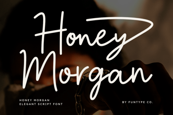 Honey Morgan: The Bold Script Font for Unforgettable Branding