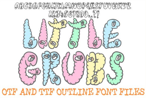 Little Grubs: A Typeface with Personality