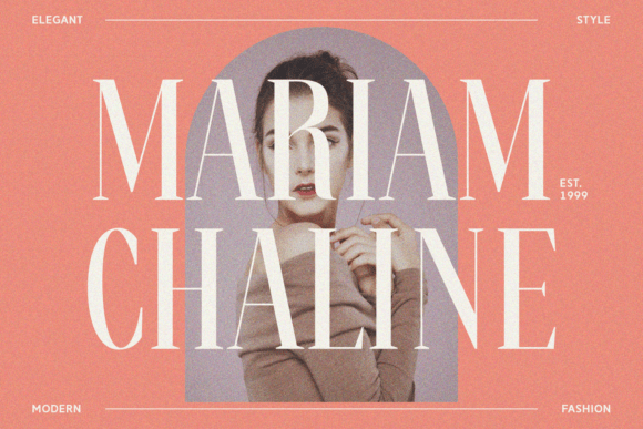 Mariam Chaline: The Strategic Choice for Elegant, High-Impact Typography