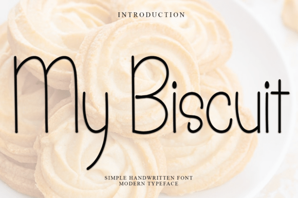 My Biscuit: A Typeface That Feels Like a Holiday Hug