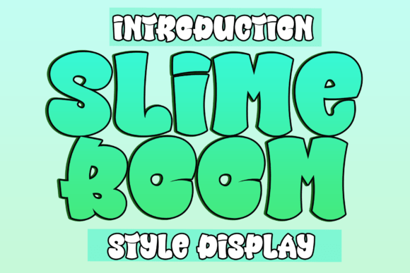 Slime Boom: The Playful Font That Brings Designs to Life
