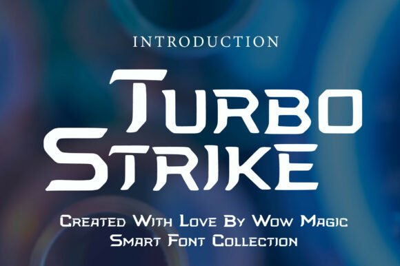 Turbo Strike: The Futuristic Font for High-Impact Visuals