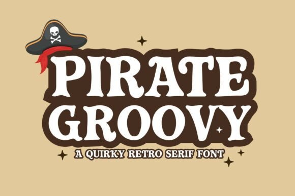 Unleash Adventure with the Pirate Groovy Font